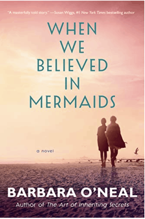 when we believed in mermaids by barbara o'neal