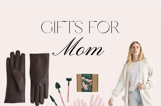 gifts for mom