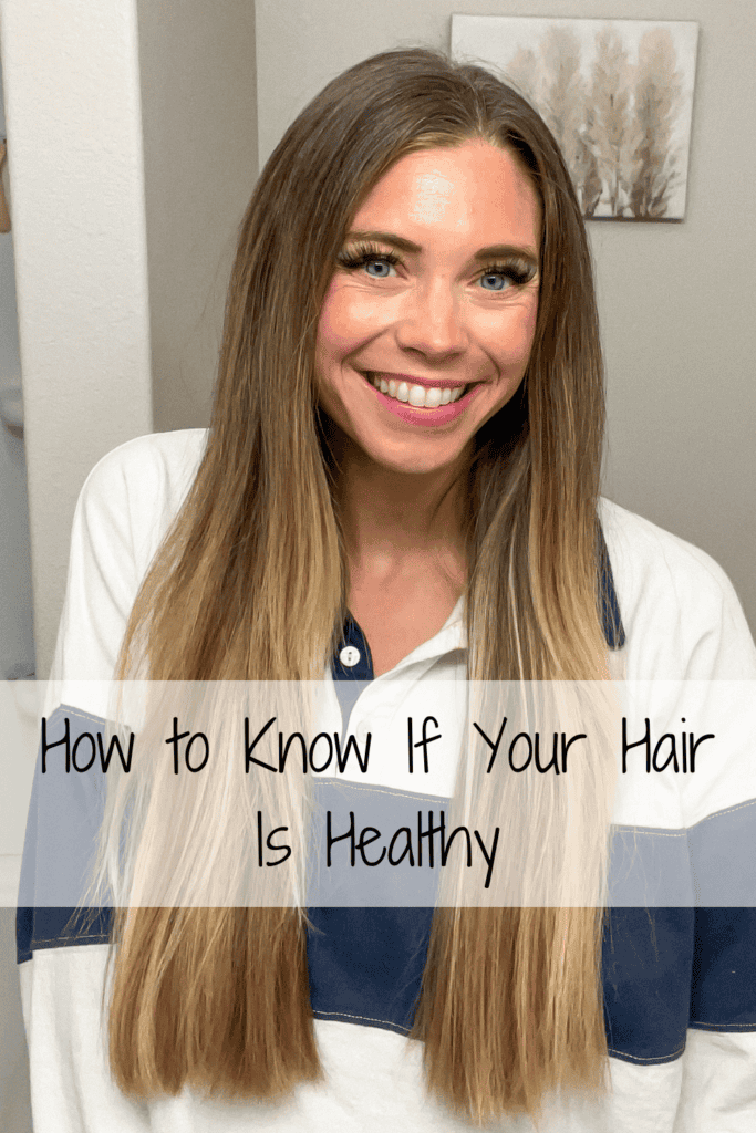 how to know if your hair is healthy